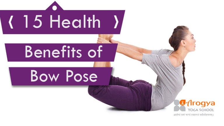 15 Health Benefits of Bow Pose