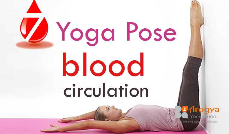 7 Yoga Pose for improving blood circulation