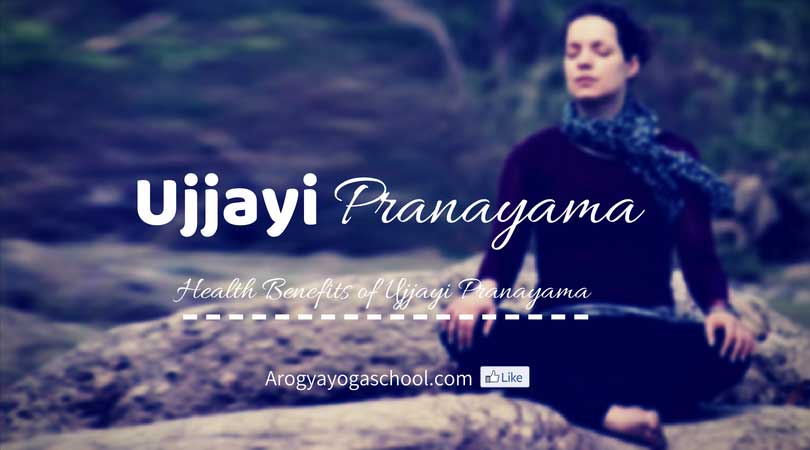 Health Benefits of Ujjayi Pranayama