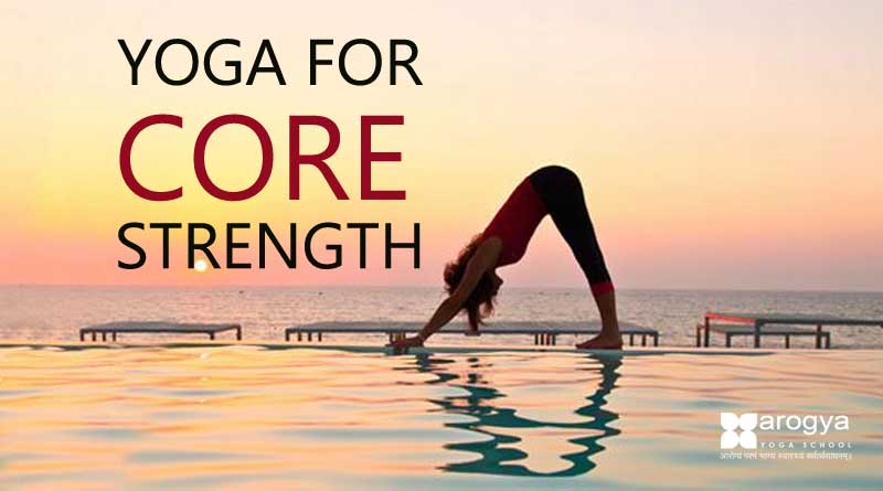 YOGA FOR CORE STRENGTH