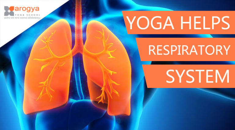 Yoga Helps In The Respiratory System - Causes for Respiratory Problems