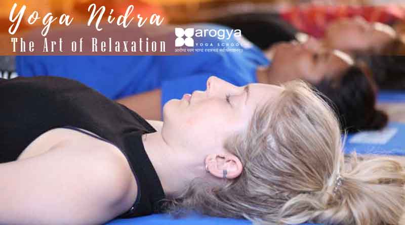 yog nidra The Art of Relaxation