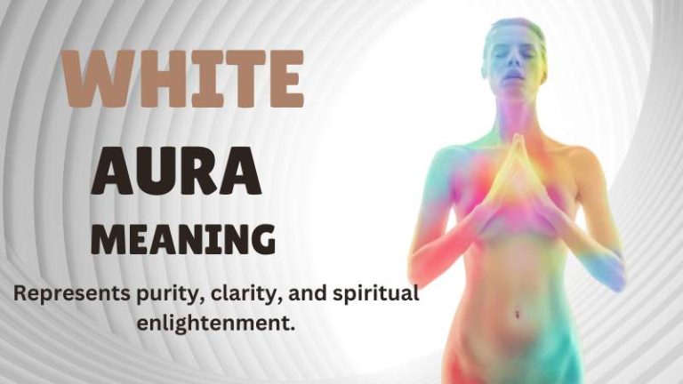 White aura meaning