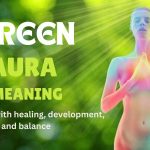 Green aura meaning