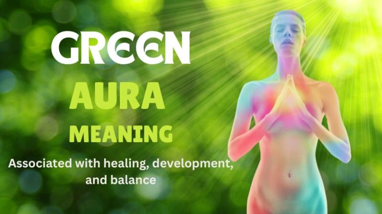 Green aura meaning