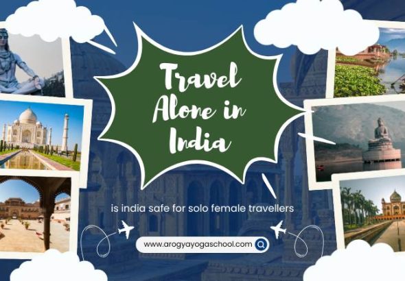 is india safe for solo female travellers