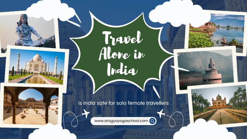 is india safe for solo female travellers